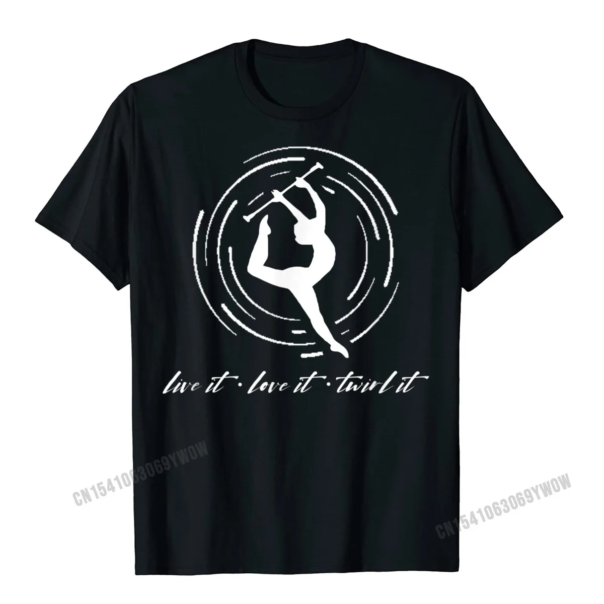 Love It Live It Twirl It Baton Twirling Baton Bling Gift T-Shirt Men Letter Tees For Men Cotton T Shirts Camisas Hombre