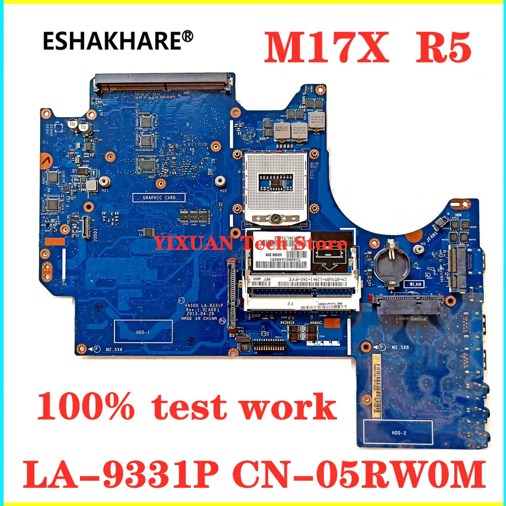 VAS00 LA-9331P Motherboard for DELL Alienware M17X R5 R6 Notebook Motherboard CN-041W46 CN-05RW0M PGA947 HM86 DDR3 100% Test OK