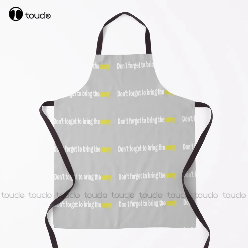 Don'T Forget To Bring The Curry!  Apron Stylist Apron For Women Men Unisex Adult Garden Kitchen Household Cleaning Apron