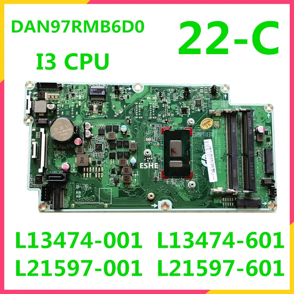 

DAN97RMB6D0 For HP 22-C 24-F All-in-one Motherboard L13174-001 L13474-601 L21597-001 L21597-601 L21598-601 With i3 i5 CPU N97R