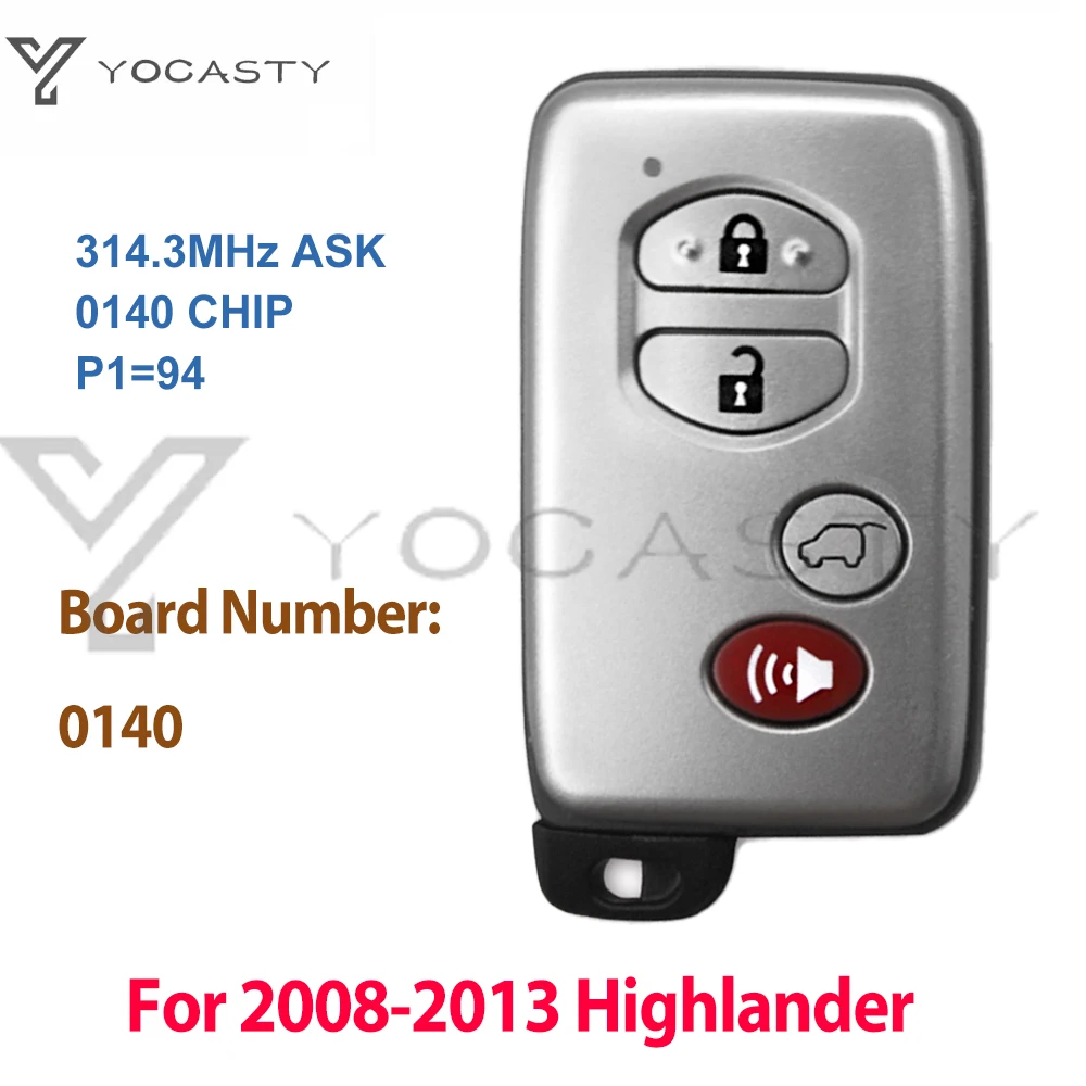 

YOCASTY 4 Buttons 314.3MHz ASK 0140 Board ID71-WD02 Sliver Smart Key With Panic For 2008 2009 2010 2011 2012 2013 Highlander