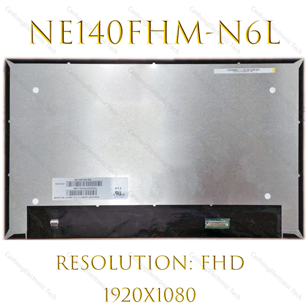 

NE140FHM-N6L 14,0 ''FHD ноутбук с ЖК-дисплеем для замены HP P/N: кодирующий преобразователь сенсорного экрана в сборе CT: CJJMV01JBD3030