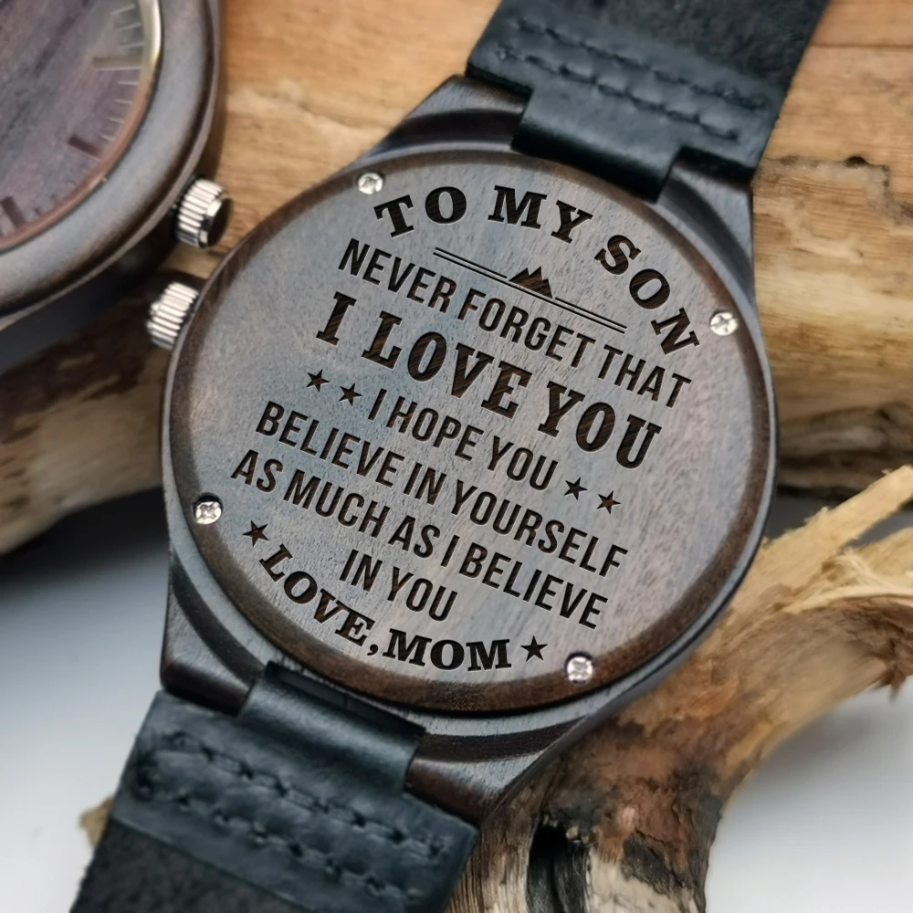 

To my son carved content wood watch believ in yourself as much as i believe in you love mom