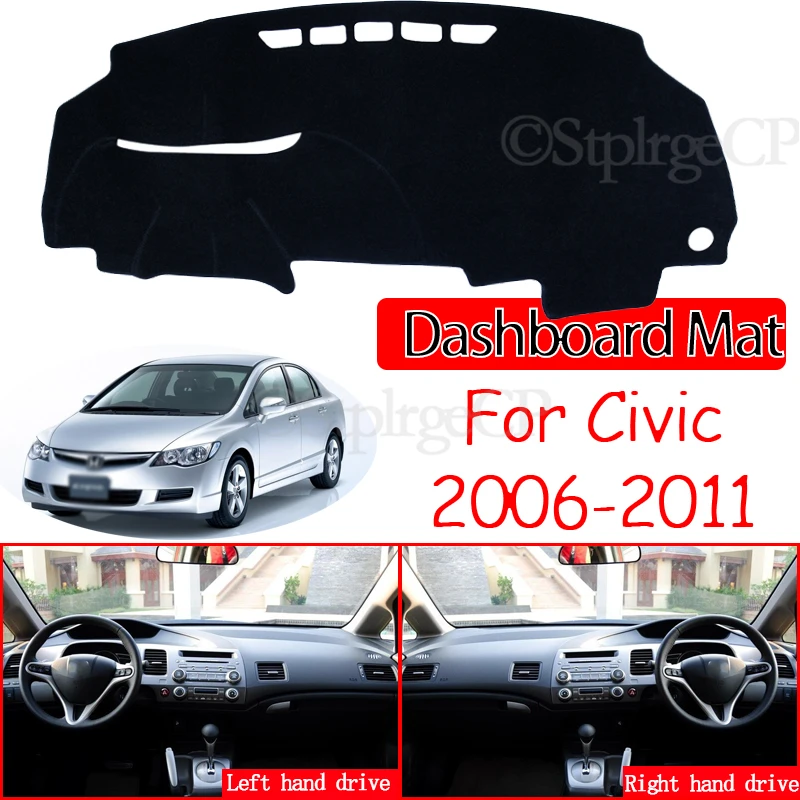 

for Honda Civic 8 2006~2011 Anti-Slip Mat Dashboard Cover Pad Sunshade Dashmat Protect Carpet Accessories FB FK FA FD 2007 2008
