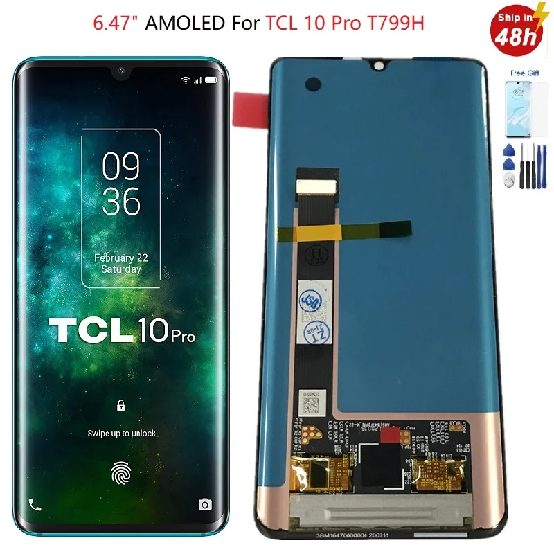 

6.47 Inch Amoled For TCL 10 Pro Lcd T799H Display Touch Screen LCD Digitizer AssemblyFor TCL 10 Pro T799H Display TCL 10Pro Lcd