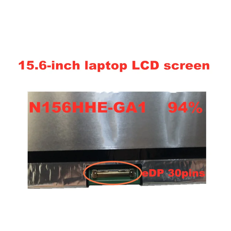 15.6-inch 120Hz 94% display color gamut FHD N156HHE-GA1 Fit B156HAN04.5 B156HAN04.2 1920 * 1080 30pins IPS panel
