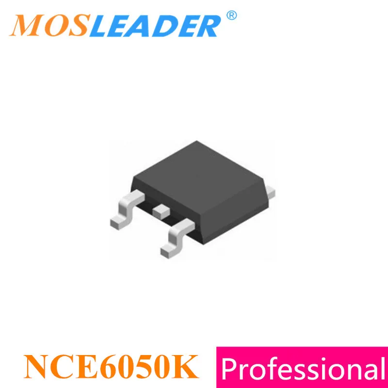 Mosleader NCE6050K TO252 100PCS 1000PCS DPAK NCE6050 NCE6050KA N-Channel 60V 50A Original Mosfets High quality