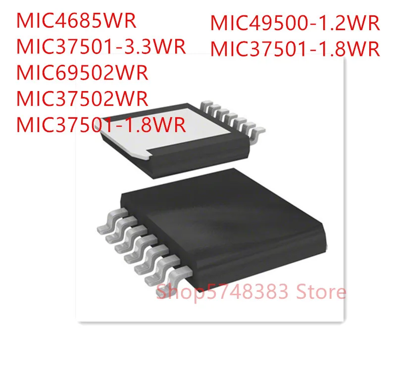 

10PCS MIC4685WR MIC37501-3.3WR MIC69502WR MIC37502WR MIC37501-1.8WR MIC49500-1.2WR TO-263