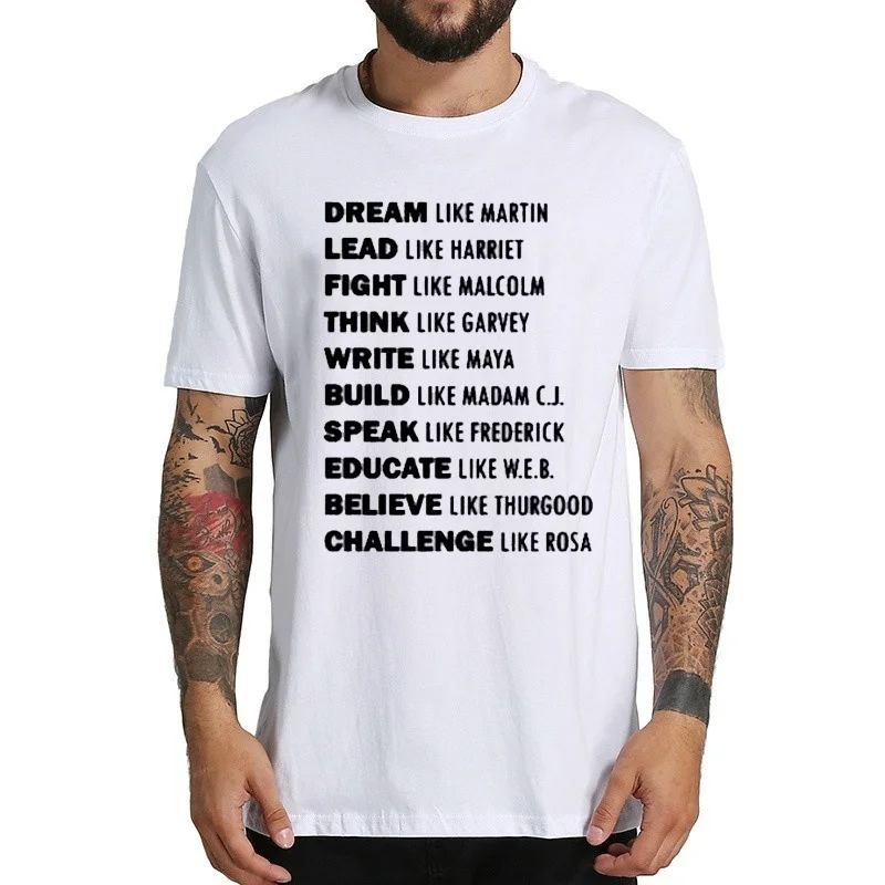 sunfiz YF Dream Like Martin Lead Like Harriet Black Black History Quotes Slogan T-Shirt Unisex Fashion Casual Tee Shirt