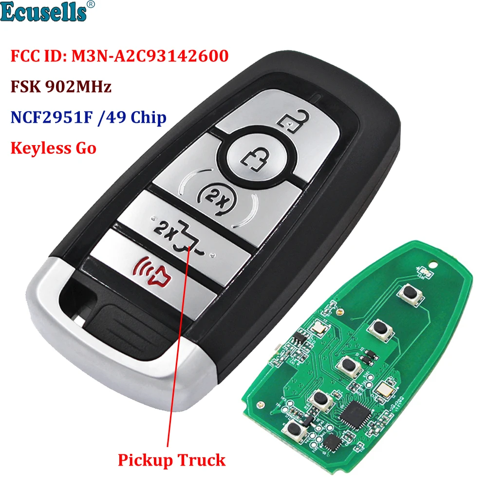 

5B FSK 902MHz Keyless-Go Smart Remote Key NCF2951F/HITAG PRO/49 Chip for Ford (Pickup Truck) FCC ID: M3N-A2C93142600 HU101