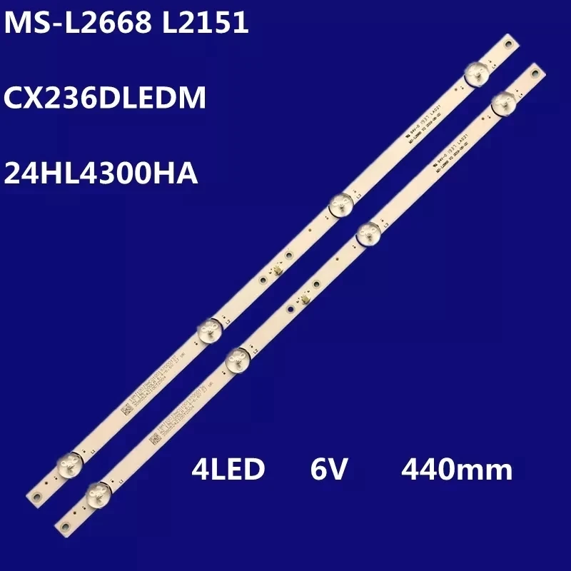 10pcs 440mm LED Backlight strip 4 Lamp for 23 24 inch LCD TV MS-L2668 V2  L2151 CX236DLEDM JL.D24041330-006AS-M 3080524Z10DTZ004