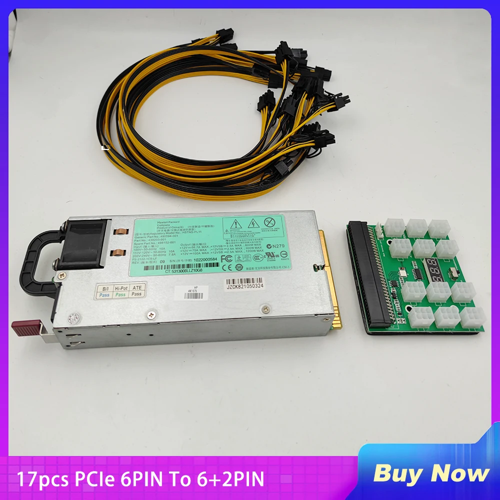 

1200W HSTNS-PL11 490594-001 498152-001 17pcs PCIe 6PIN To 6+2PIN Power Cable