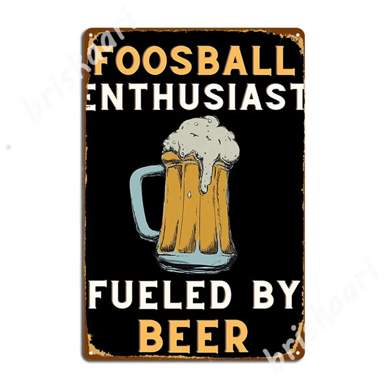 Foosball Enthusiast Beer Metal Signs Garage Decoration create Bar Cave Wall pub Tin sign Posters