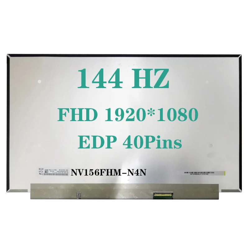 15,6 zoll Display Matrix Panel NV156FHM-N4N B156HAN 08,0 EDP 40 Pin 144 HZ 72% NTSC 1920*1080 IPS Spiel laptop LCD Screen