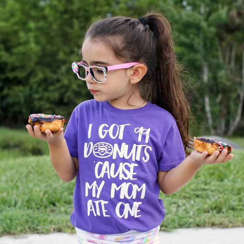 I GOT 99 DONUTS 'CAUSE MY MOM ATE ONE Kids Girls Boys Cute Version Graphic Tshirts Summer Short Sleeve Tops Tee Shirts