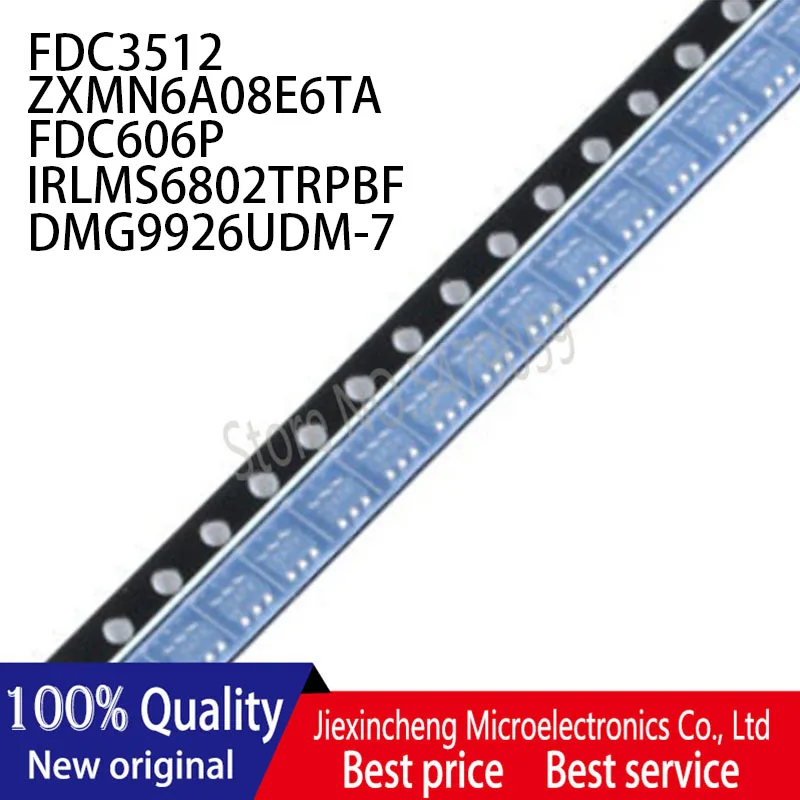 30 шт. FDC3512 352 ZXMN6A08E6TA 6A8 FDC606P 606 IRLMS6802TRPBF DMG9926UDM-7 EG DMG SOT-23-6 новый оригинальный