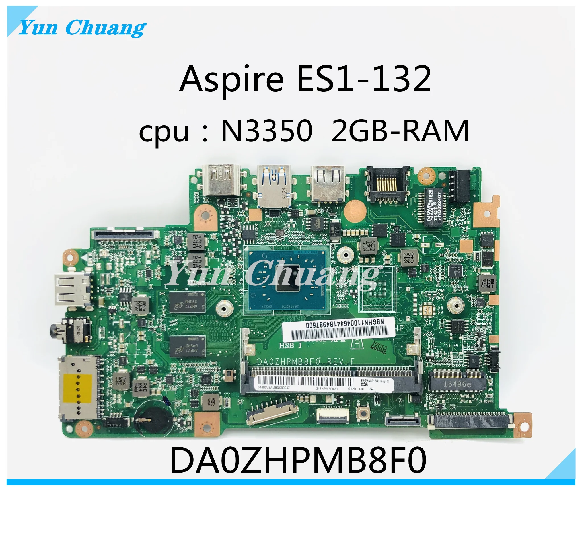 

NBGHN11004 NBGHN110046 для ноутбука Acer Aspire ES1-132 материнская плата DA0ZHPMB8F0 REV:F с процессором N3350 2GB-RAM 100% полностью протестирована