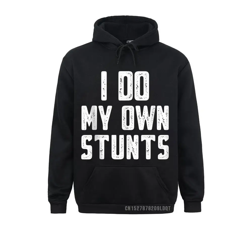 Student Long Sleeve I Do My Own Stunts Broken Arm Gifts Funny Injury Sweatshirts Design Hoodies Hot Sale Sportswears