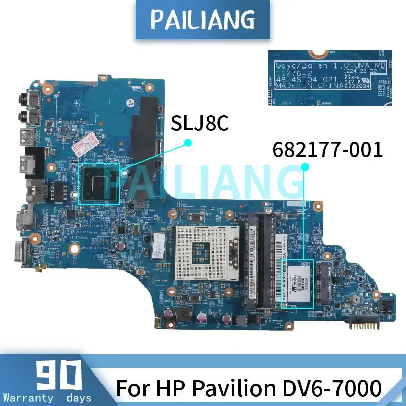 

PAILIANG Laptop motherboard For HP Pavilion DV6-7000 Mainboard 11276-2 682177-001 SLJ8C DDR3 tesed