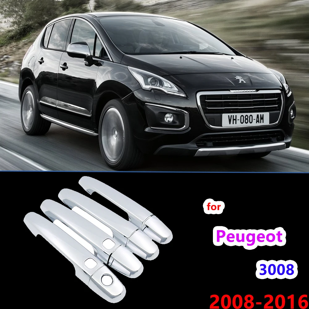 Chrome Handles Cover Trim for Peugeot 3008 MK1 2008~2016 Car Accessories Stickers Styling 2009 2010 2011 2012 2013 2014 2015