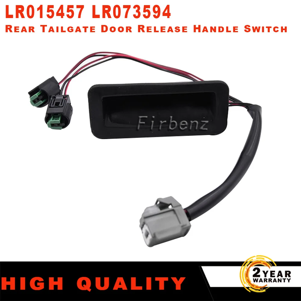Car Rear Tailgate Door Release Handle Switch LR015457 CXB000456PVJ LR073594 For Land Rover Discovery 3 4 Black Plastic