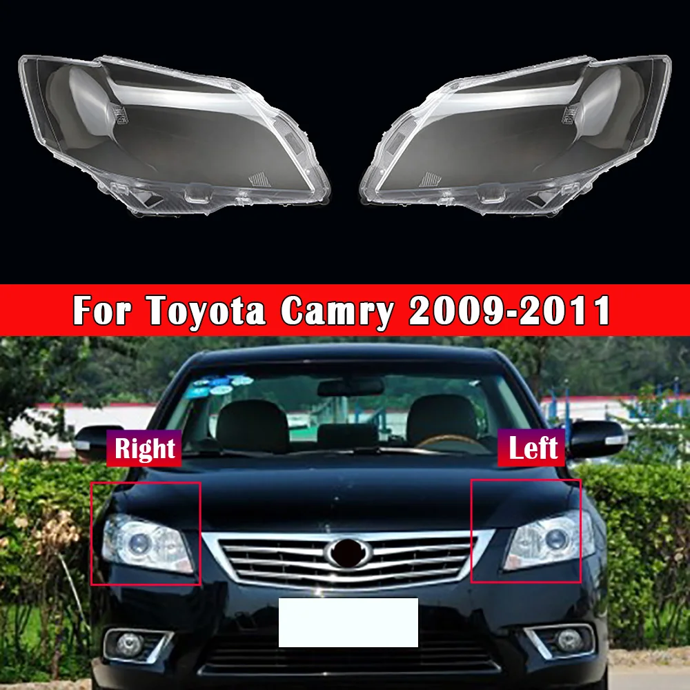 

Headlamp Lamp Shell Headlight Cover Transparent Lens Plexiglass Replace Original Lampshade For Toyota Camry 2009 2010 2011