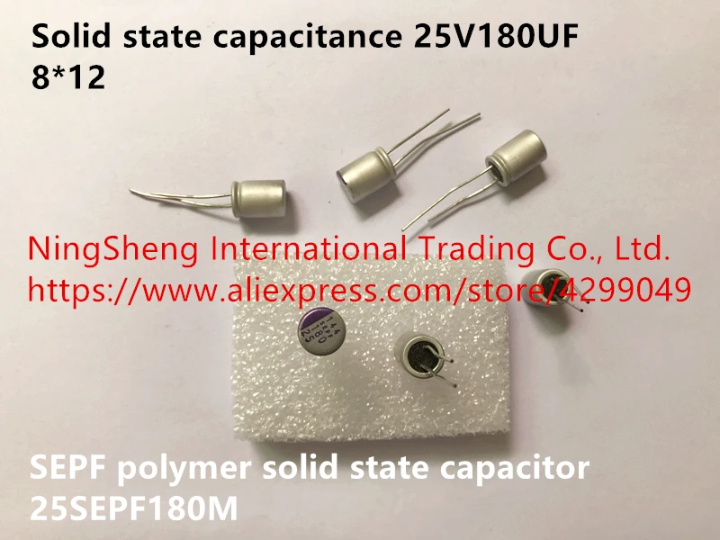 Original new 100% solid state capacitance 25V180UF 8*12 SEPF polymer solid state capacitor 25SEPF180M (Inductor)