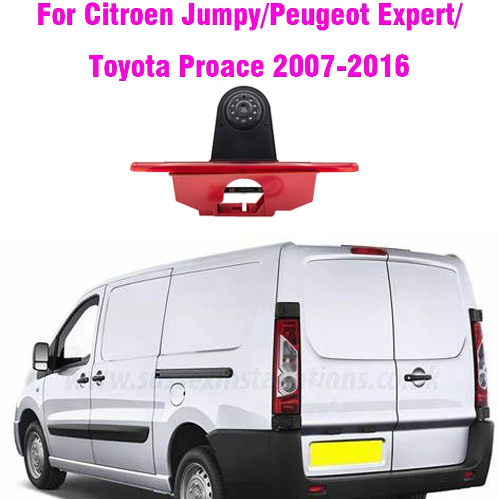 

CCD Car Brake Light Rearview Camera For Citroen Jumpy For Peugeot Expert For Toyota Proace 2007-2016