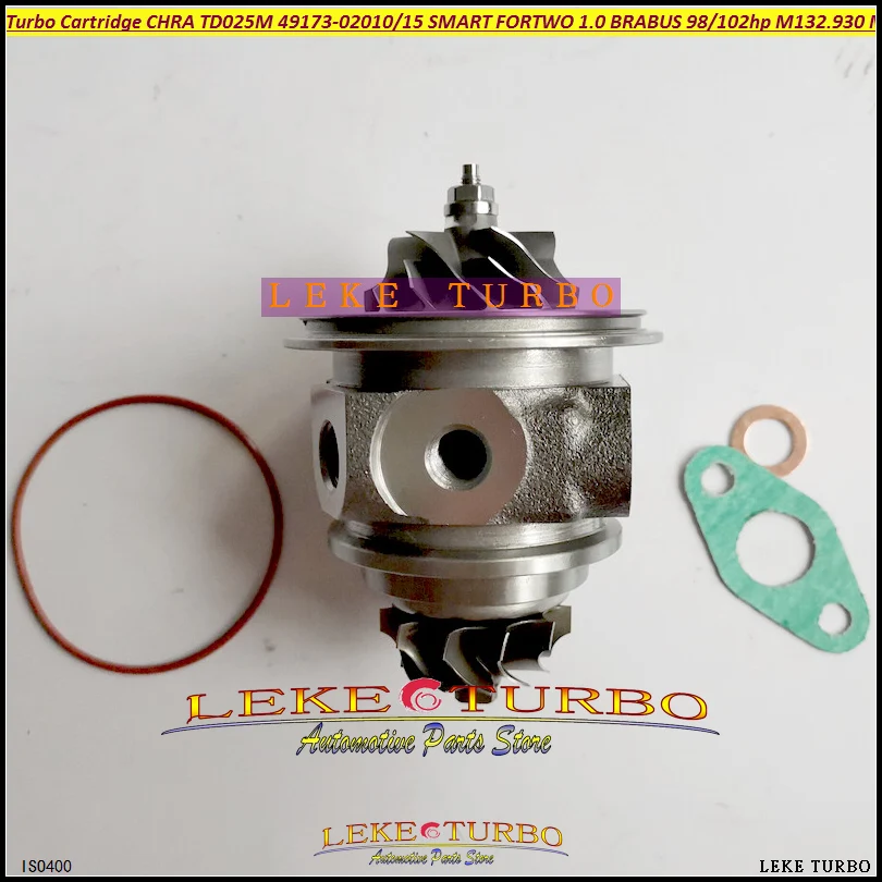 Turbo CHRA Cartridge Core TD025M 49173-02010 49S73-02010 49173-08011 49173-02015 For SMART FORTWO 1.0L 07- M132.930 M132E10AL