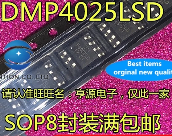 10Pcs DMP4025LSD-13-F Zeefdruk P4025LD DMP4025LSD Fet SOP8 In Voorraad 100% Nieuwe En Originele