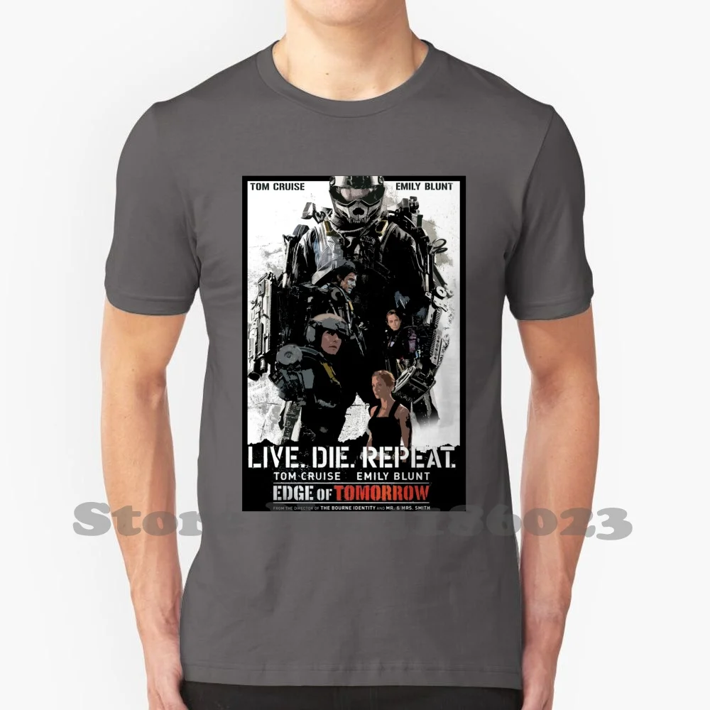 Of Tomorrow Poster 100% Cotton T-Shirt Of Tomorrow Tom Cruise Emily Blunt Live Die Repeat