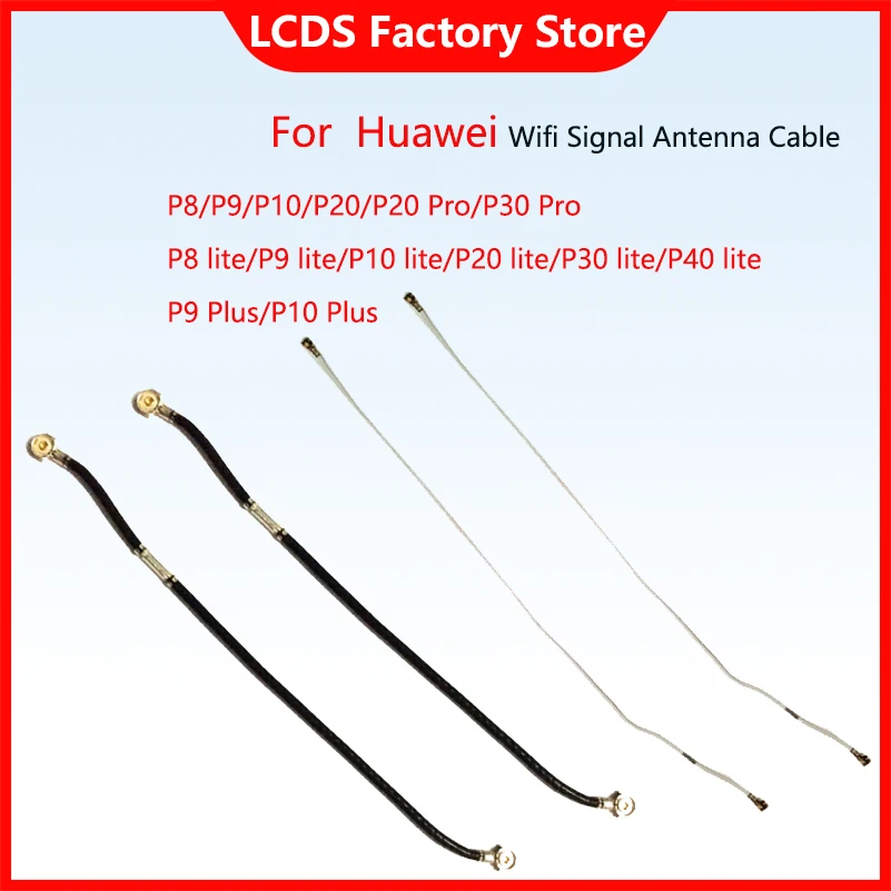 

For Huawei P8 2017 9 10 20 30 PRO p9 lite p30lite P40 lite P9 PLUS P10 plus Wifi Antenna Signal Coaxial Connector Flex Cable