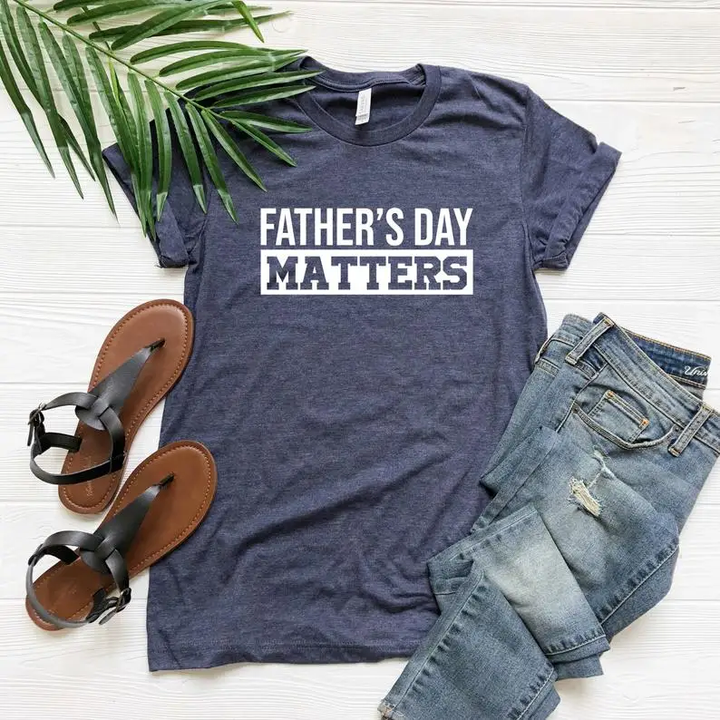 Father's Day Matters Gift for Father, Cute Dad Shirt Matching Dad T-shirt Baby Bodysuit Perfect Gift for Father's Day Family