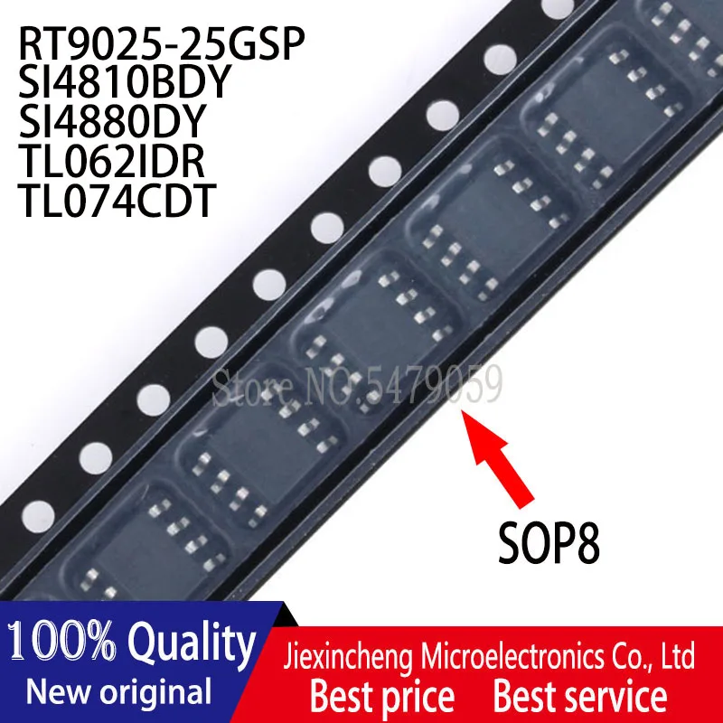 10PCS RT9025-25GSP RT9025 SI4810BDY 4810B SI4880DY 4880 TL062IDR TL062I TL074CDT TL074C SOP8 Mới Ban Đầu