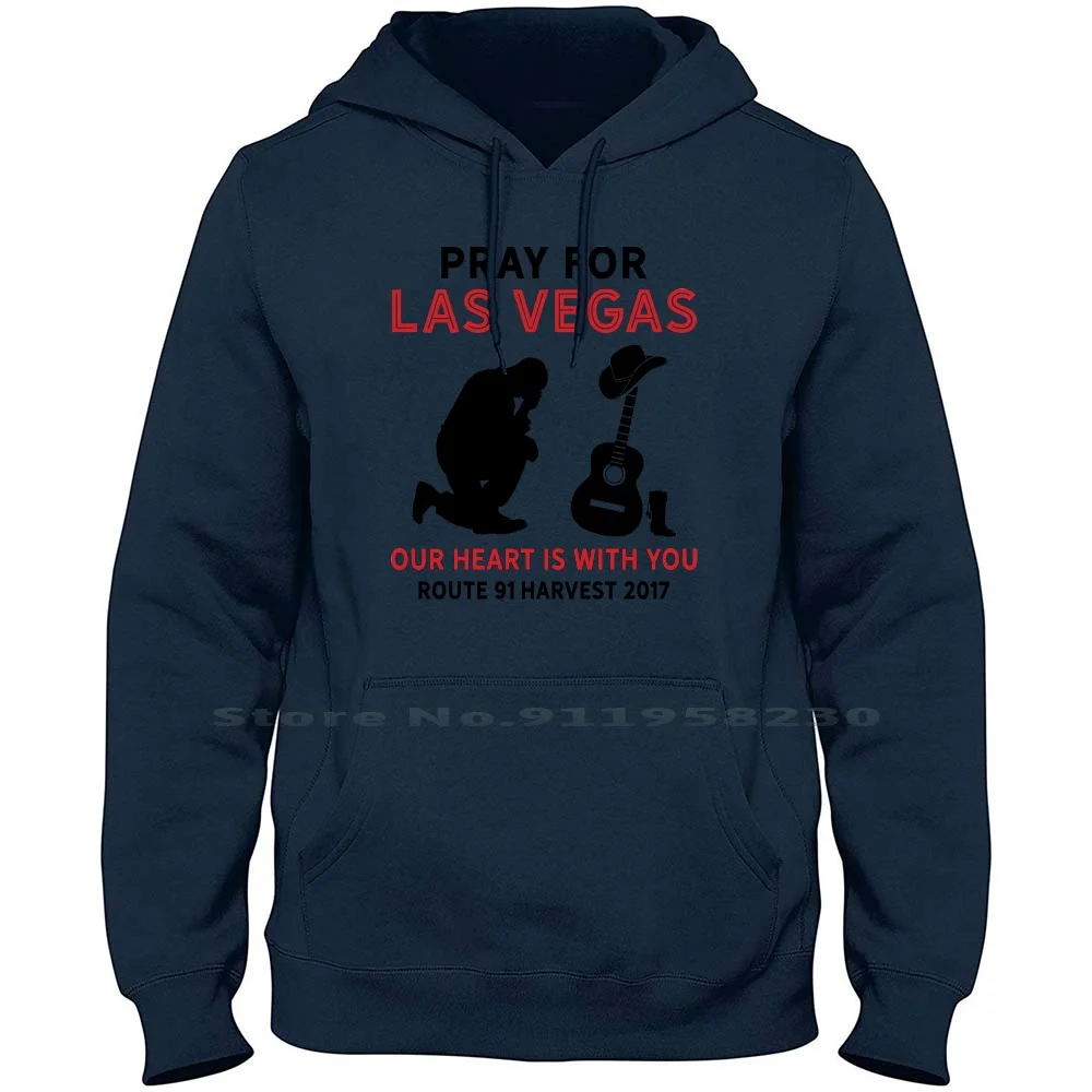 Pray For Las Vegas , Route 91 Harvest 2017 Hoodie Sweater Las Vegas Harvest Nevada Vegas Route Pray 2017 Out Gas Ada St Ra