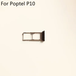 Poptel P10 Sim Card Holder Tray Card Slot For Poptel P10 MTK6763V 5.5