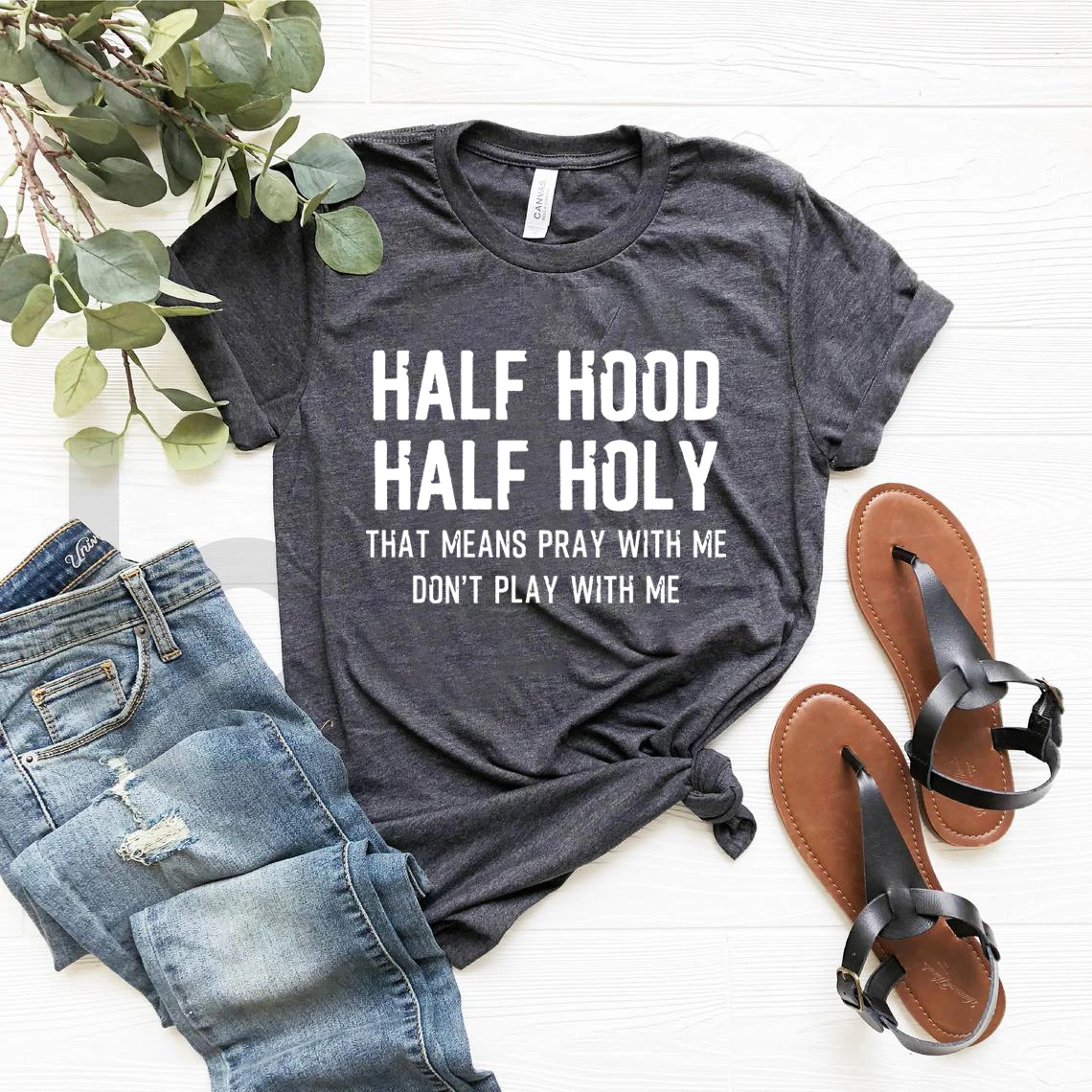 Half Hood Half Holy Holy Shirt That Means Pray with Me Women Christian Sarcastic Shirts Funny Sayings Tees Ladies Casual Tops