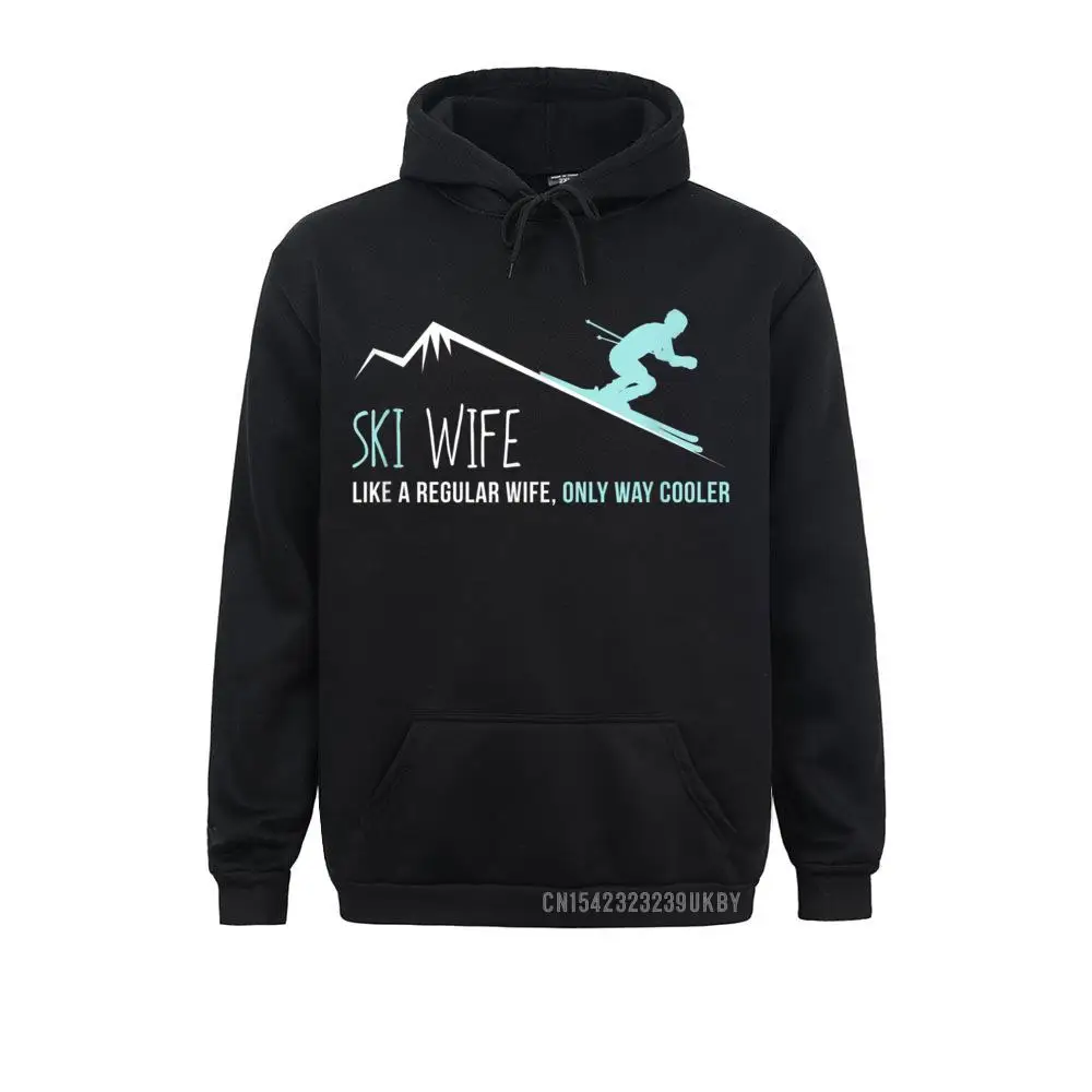 Ski Wife Harajuku Funny Cute Winter Skiing Gift Funky Long Sleeve Design Sweatshirts Adult Hoodies Sportswears NEW YEAR DAY