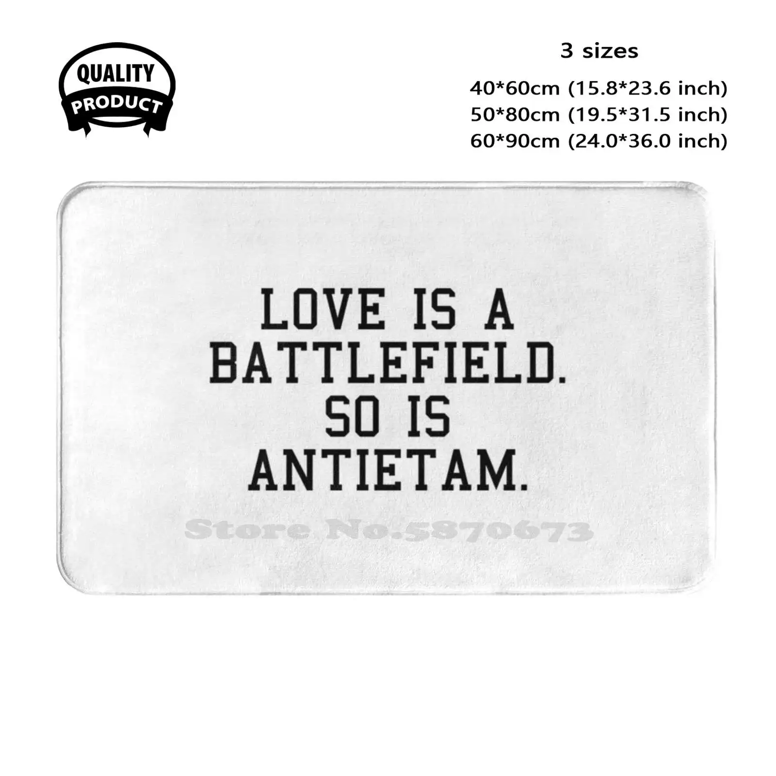 Love Is A Battlefield. So Is Antietam. Soft Cushion Home Carpet Door Mat Car Rug Gettysburg Antietam Civil War History Us