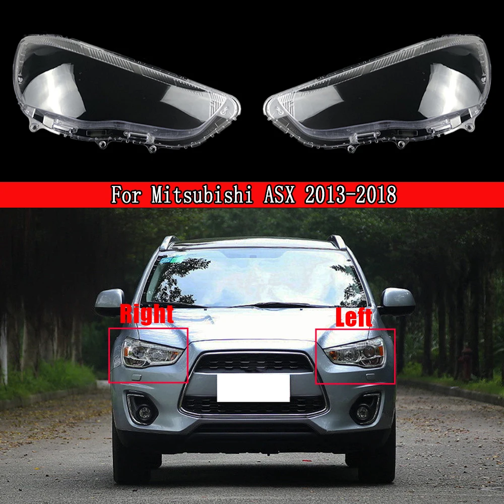 Car Headlight Shell Lamp Shade Transparent Cover Headlight Glass Headlamp Lens Cover For Mitsubishi ASX 2013~2018