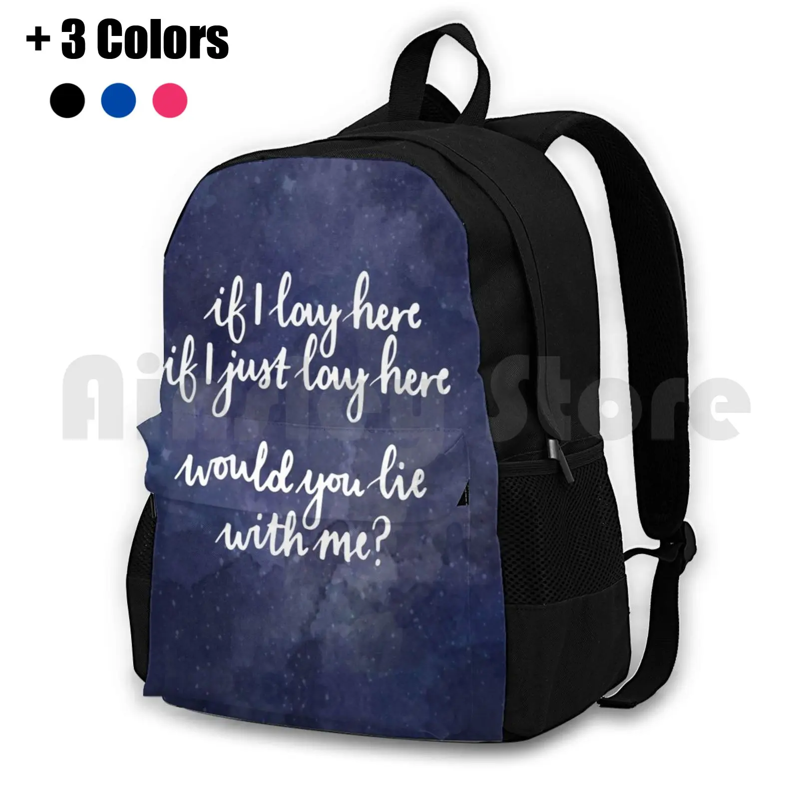 If I Just Lay Here , Chasing Cars Outdoor Hiking Backpack Waterproof Camping Travel Chasing Cars If I Just Lay Here Would You