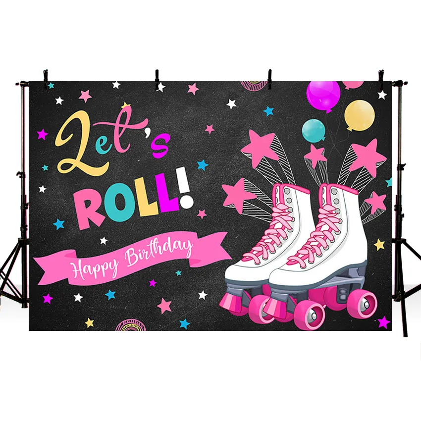 Happy Birthday Party Backdrop Let's Roll Skates Balloon Color Star Banner Photography Background Decor Props Photocall Photozone