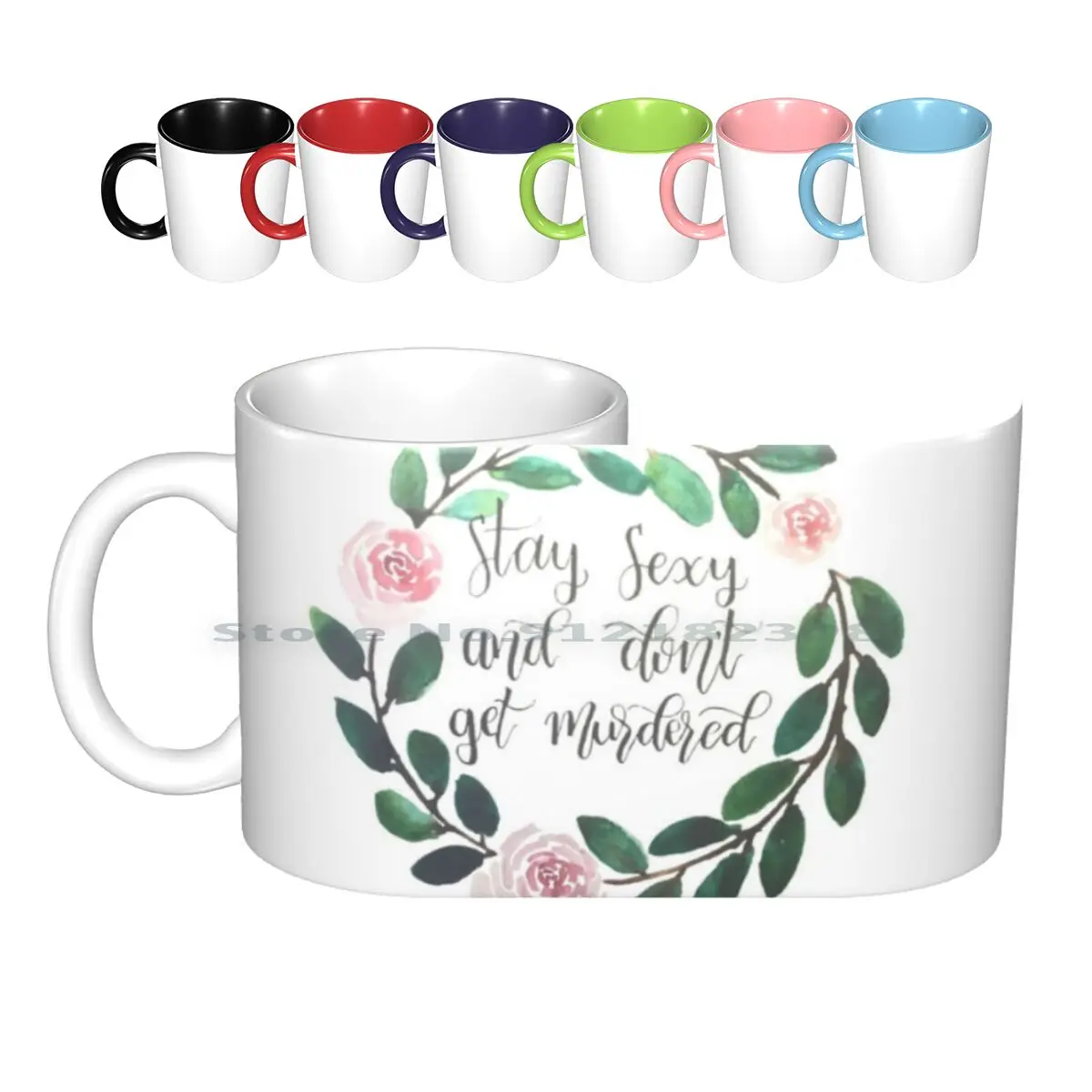 My Favorite Murder-Stay Sexy And Don't Get Murdered Ceramic Mugs Coffee Cups Milk Tea Mug Murderino Ssdgm Mfm My Favorite