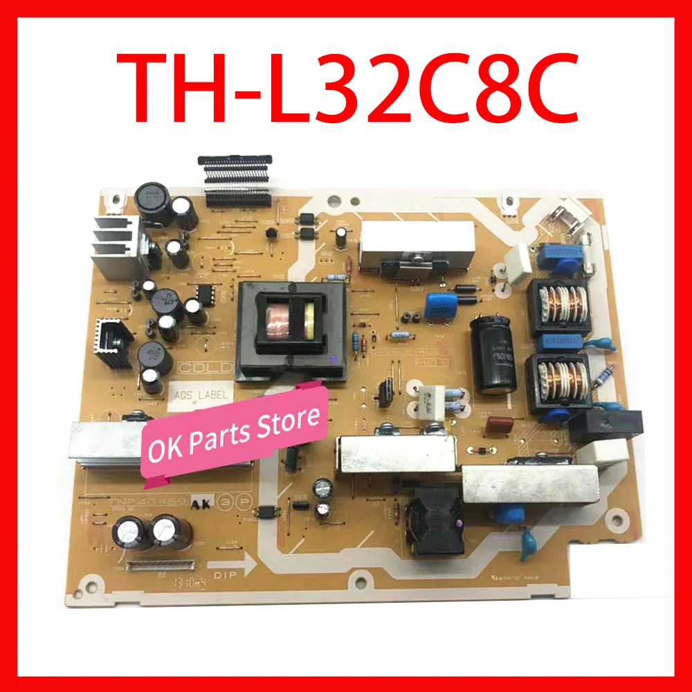 

TNP4G459 AK Power Supply Board Professional Equipment Power Support Board For TV TH-L32C8C Original Power Supply Card