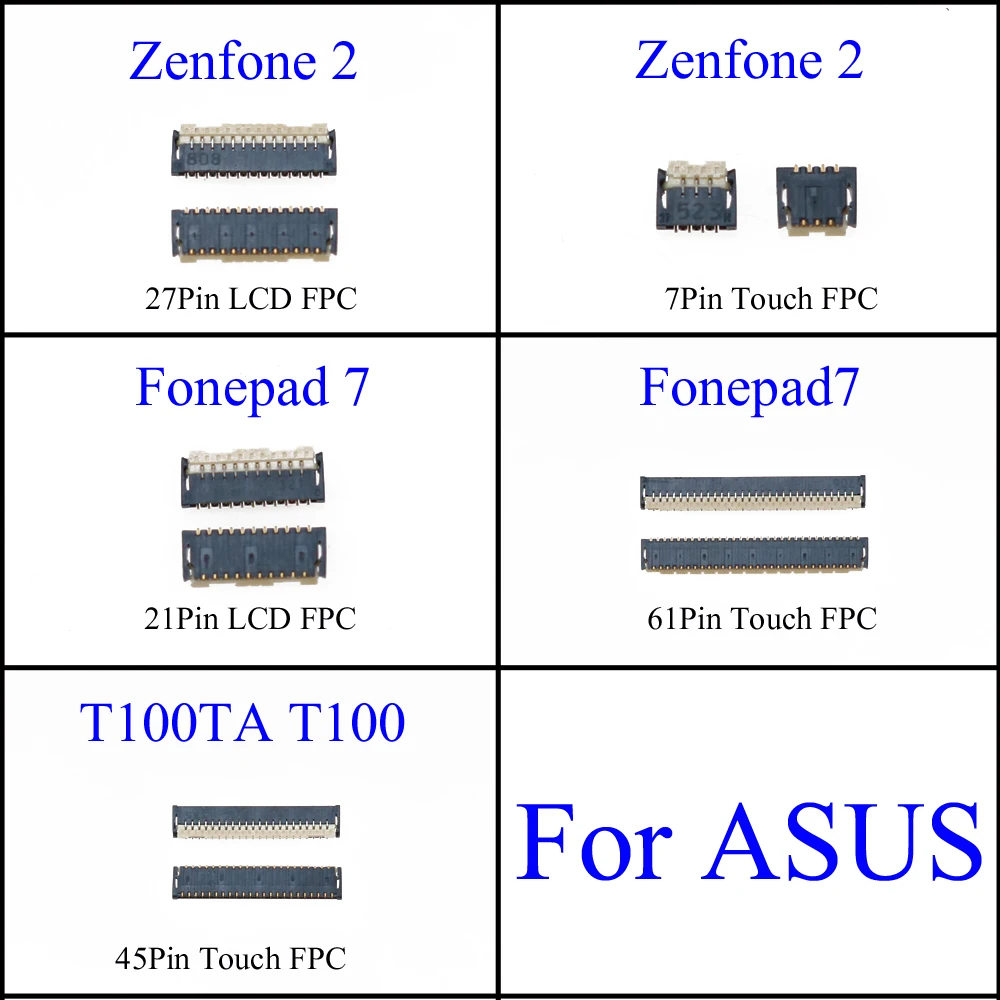 new LCD display Touch FPC Connector Port Plug on mainboard for ASUS zenfone2 ZE500KL Z00ED Fonepad 7 T100TA T100 21pin 45P 61P