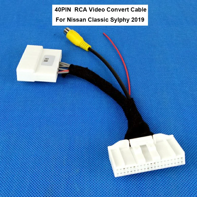 40PIN Car Rear Camera Reversing RCA Video Convert Cable For Nissan Classic Sylphy 2019 Original Monitor Connection Adapter