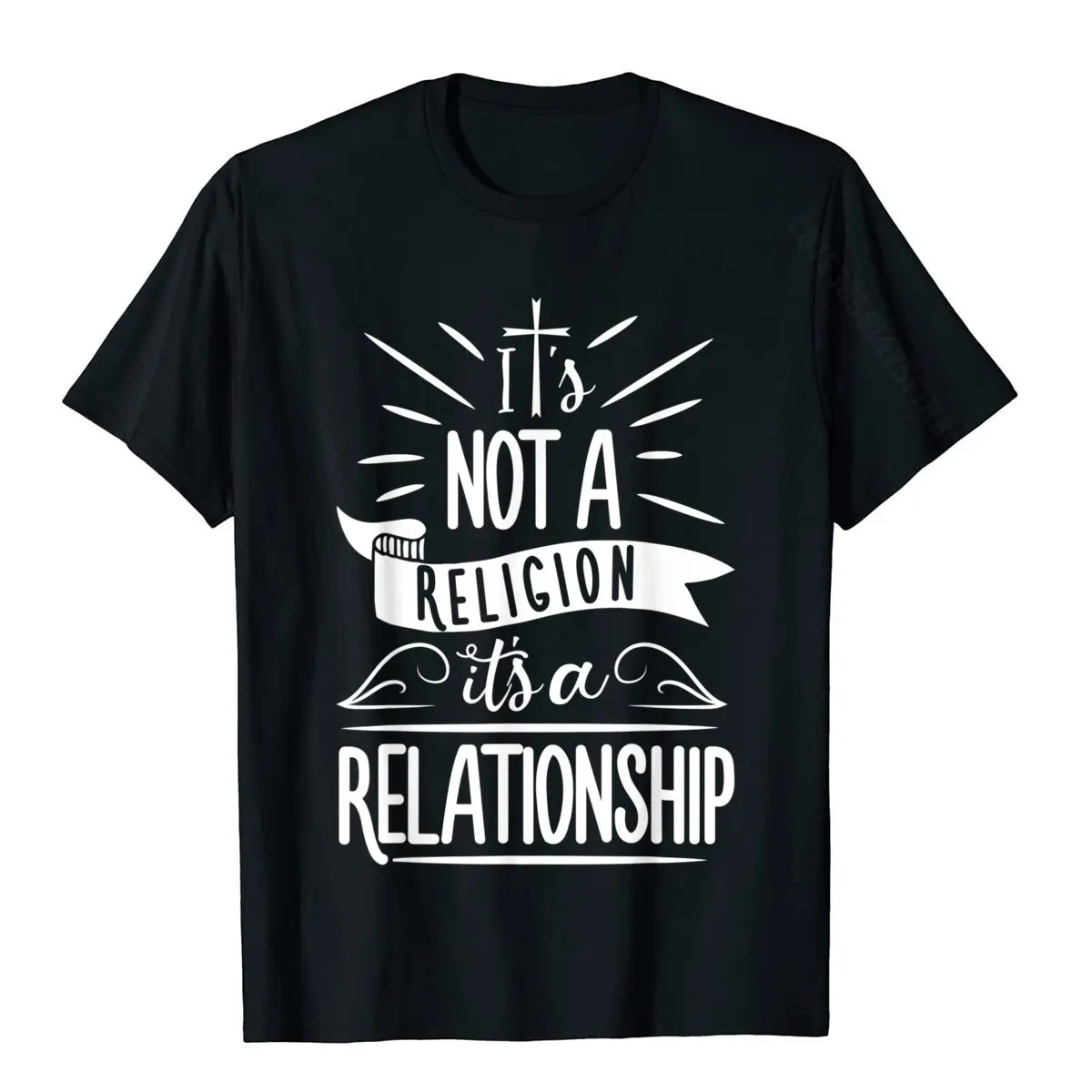 It's Not A Religion It's A Relationship T Shirt Christian T-Shirt NormalCasual Tops & Tees Fashion Cotton Men Top T-Shirts