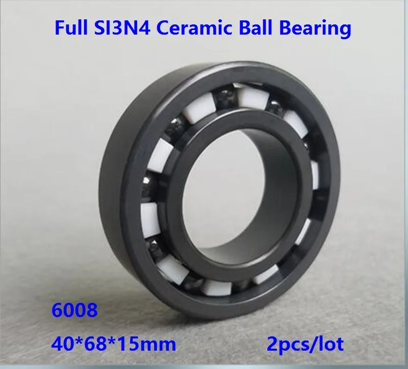 

2pcs/lot 6008 40×68×15 mm Full SI3N4 ceramic bearing deep groove ball bearing 40*68*15mm Full Ceramic bearings silicon