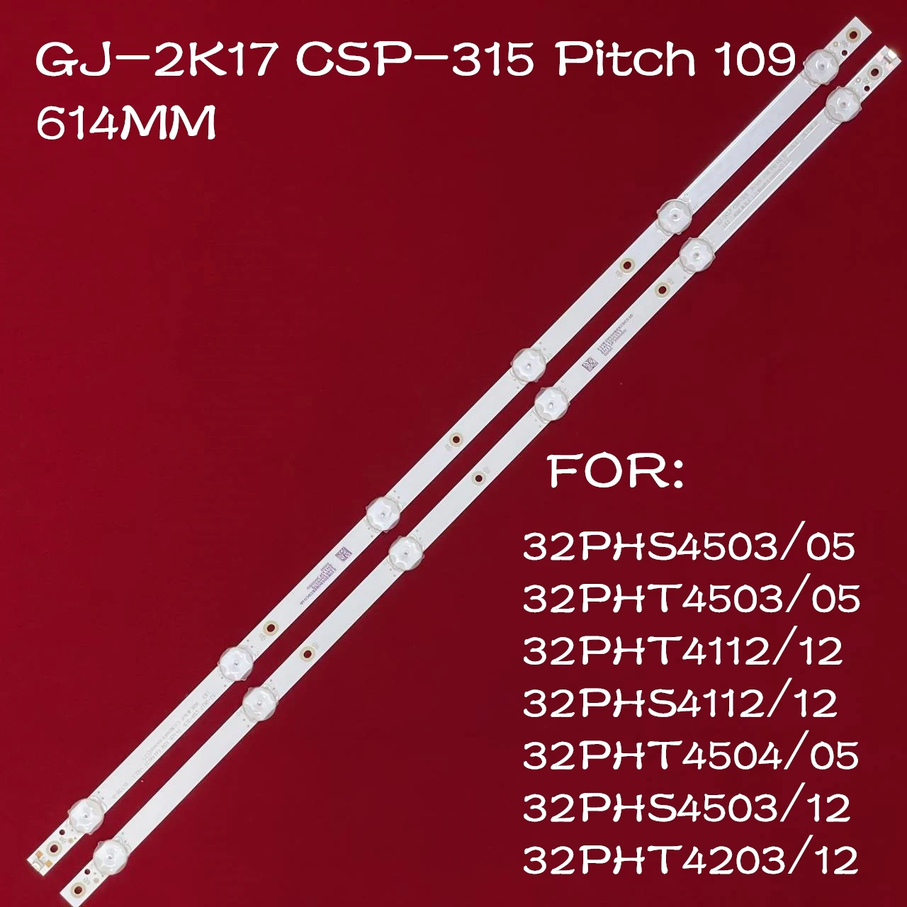 Tira de luz de fundo LED TV, 32PHS4503, 32PHT4503, 32PHT4112, 32PHS4112, 32PHT4504, 32PHT4203, TPT315B5-AN10.S, GJ-2K17, CSP-315, Passo 109
