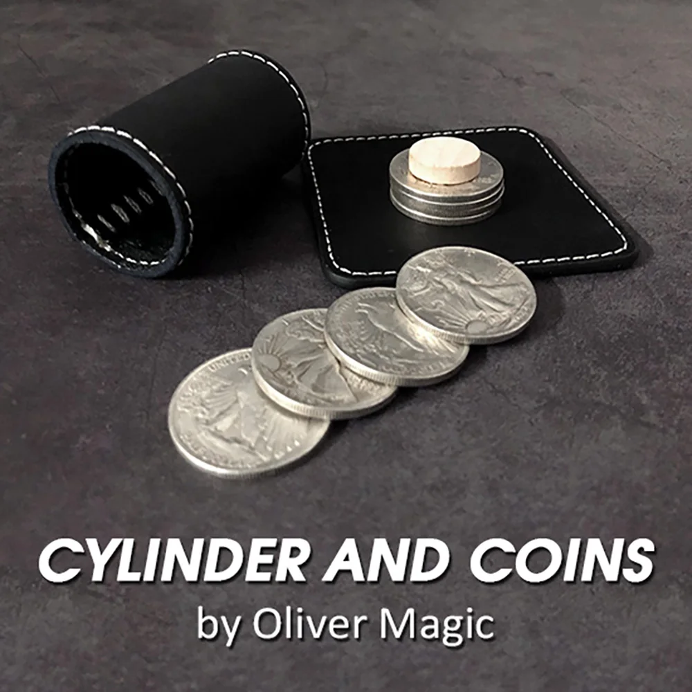 Cylinder and Coins by Oliver Magic Tricks Walking Liberty Half Dollar Magia Magician Close Up Illusions Gimmick Props Mentalism